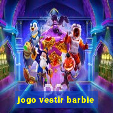 jogo vestir barbie